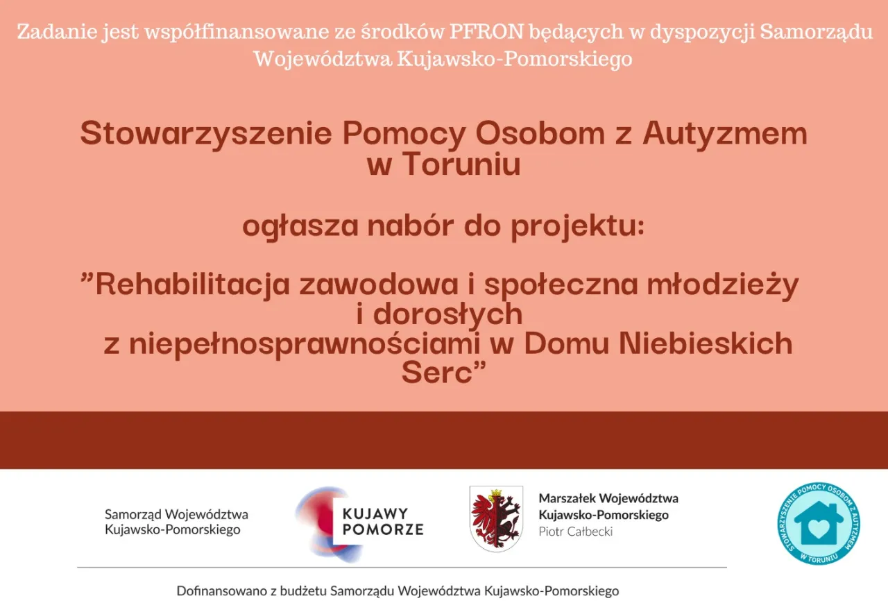 Rehabilitacja zawodowa i społeczna młodzieży i dorosłych z niepełnosprawnościami w Domu Niebieskich Serc